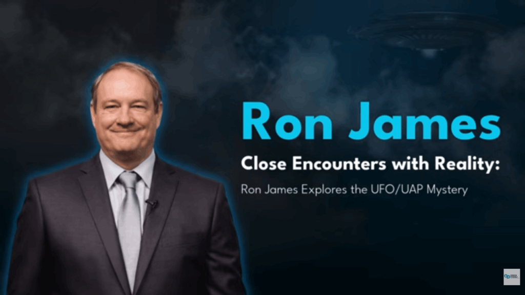 Podcast #32 – Ron James: The Truth About UFOs, UAPs & Non-Human Intelligence